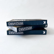 Load image into Gallery viewer, Denim Dudes signed book